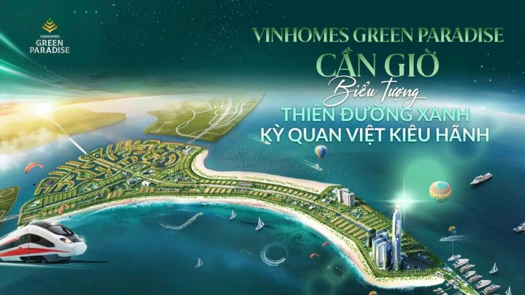 Tiềm năng tăng giá của Vinhomes Green Paradise Cần Giờ 2025–2030 9 Vinhomes Green Paradise